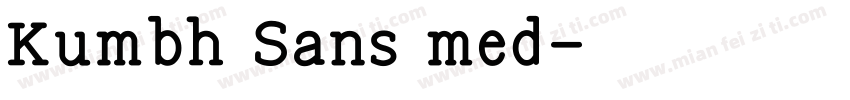 Kumbh Sans med字体转换